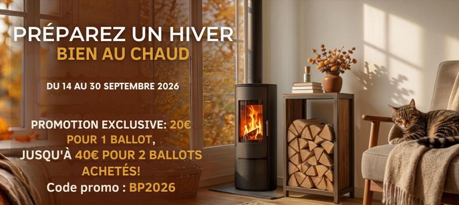 Promotion bois de chauffage : jusqu'à 40€ de réduction !